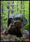 Buchcover Sagenhafte Orte im Bayerischen Wald