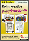 Buchcover Kohls kreative Kunstkreationen für das 3.-4. Schuljahr