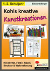 Buchcover Kohls kreative Kunstkreationen für das 1.-2. Schuljahr
