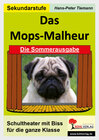 Buchcover Das Mops-Malheur /Die Sommerausgabe