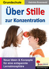 Buchcover Über Stille zur Konzentration