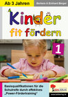 Buchcover Kinder fit fördern in Kindergarten und Vorschule / Band 1