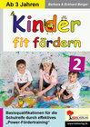 Buchcover Kinder fit fördern in Kindergarten und Vorschule / Band 2