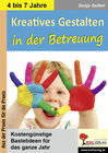 Buchcover Kreatives Gestalten in der Betreuung für Kindergarten, Vorschule und Grundschule