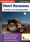 Buchcover Henri Rousseau ... anmalen und weitergestalten