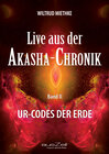 Buchcover Live aus der Akasha-Chronik - Band 2