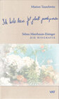 Buchcover Ich habe keine Zeit gehabt zuende zu schreiben. Selma Meerbaum-Eisinger. Die Biografie