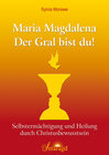 Buchcover Maria Magdalena - Der Gral bist du!