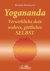 Buchcover Yogananda - Verwirkliche dein wahres, göttliches Selbst