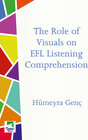 Buchcover The Role of Visuals on EFL Listening Comprehension