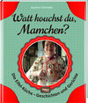 Buchcover Watt kouchst du, Mamchen?