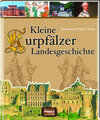 Buchcover Kleine Kurpfälzer Landesgeschichte