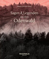 Buchcover Sagen und Legenden aus dem Odenwald