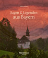 Buchcover Sagen &amp; Legenden aus Bayern
