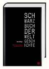 Buchcover Schwarzbuch der Weltgeschichte