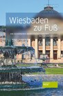 Buchcover Wiesbaden zu Fuß