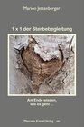 Buchcover 1x1 der Sterbebegleitung