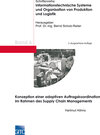 Buchcover Konzeption einer adaptiven Auftragskoordination im Rahmen des Supply Chain Managements (2. durchgesehene Auflage)