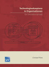 Buchcover Technologieakzeptanz in Organisationen
