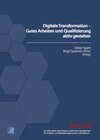 Buchcover Digitale Transformation – Gutes Arbeiten und Qualifizierung aktiv gestalten (E-Book)