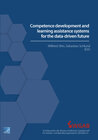 Buchcover Competence development and learning assistance systems for the data-driven future