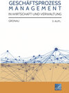 Buchcover Geschäftsprozess Management in Wirtschaft und Verwaltung (E-Book)