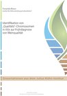 Buchcover Identifikation von „Qualitäts“-Chromosomen in Vitis zur Frühdiagnose von Weinqualität