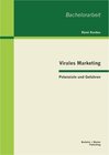 Buchcover Virales Marketing: Potenziale und Gefahren