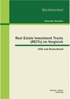 Buchcover Real Estate Investment Trusts (REITs) im Vergleich: USA und Deutschland