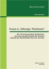 Buchcover Frauen in Führungs-Positionen? Der Tourismussektor Guatemalas und seine genderspezifische Analyse anhand des Berufsfelde