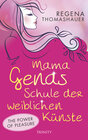 Buchcover Mama Genas Schule der weiblichen Künste