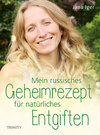 Buchcover Mein russisches Geheimrezept für natürliches Entgiften
