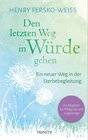 Buchcover Den letzten Weg in Würde gehen