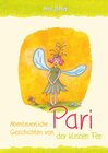 Buchcover Abenteuerliche Geschichten von Pari der kleinen Fee