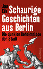 Buchcover Schaurige Geschichten aus Berlin