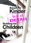 Buchcover best of DETAIL Bauen für Kinder/Building for Children