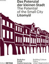 Buchcover Litomyšl. Das Potenzial der kleinen Stadt