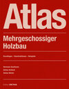 Buchcover Atlas Mehrgeschossiger Holzbau