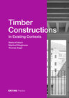 Buchcover Timber Constructions in Existing Contexts