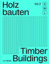 Buchcover Holzbauten S, M, L / Timber Buildings S, M, L (Vol. 2)