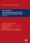 Buchcover Die schriftliche Steuerberaterprüfung 2016/2017 Klausurtechnik und Klausurtaktik