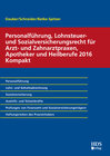 Buchcover Personalführung, Lohnsteuer- und Sozialversicherungsrecht für Arzt- und Zahnarztpraxen, Apotheker und Heilberufe 2016 Ko