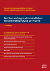 Buchcover Der Kurzvortrag in der mündlichen Steuerberaterprüfung 2017/2018