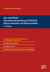 Buchcover Die schriftliche Steuerberaterprüfung 2018/2019 Klausurtechnik und Klausurtaktik