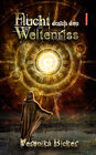 Buchcover Flucht durch den Weltenriss