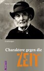 Buchcover Charaktere gegen die Zeit