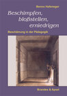 Buchcover Beschimpfen, bloßstellen, erniedrigen