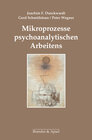 Buchcover Mikroprozesse psychoanalytischen Arbeitens
