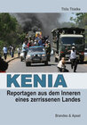 Buchcover KENIA: Reportagen aus dem Inneren eines zerissenen Landes