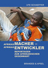 Buchcover Afrikas Macher - Afrikas Entwickler